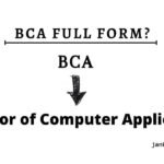 BCA Full Form in Hindi: बीसीए क्या है कैसे करें?