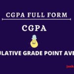 CGPA Full Form in Hindi: सीजीपीए क्या है ?