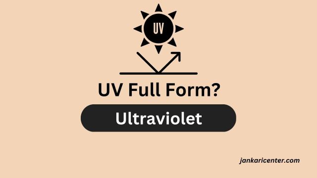 UV Full Form 